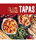 Tapas: Delicious Little Plates to Share from Spain (mini)