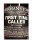 Herman Story Petite Sirah Paso Robles "First Time Caller"