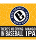 Evil Genius Beer Company - Theres No Crying In Baseball (6 pack 12oz cans)