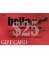 Bellavino $25 Gift Card