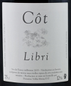 2015 Vallée Moray Vin de France Rouge "Côt Libris"