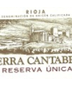 Sierra Cantabria Rioja Reserva Unica Spanish Red Wine 750 mL