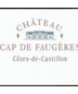 Chateau Cap de Faugeres Cotes de Castillon