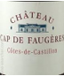 Chateau Cap de Faugeres Côtes de Castillon