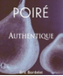 Eric Bordelet - Poiré Authentique 750ml