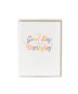 Good Day Birthday Elum Greeting Card - Stanley's Wet Goods