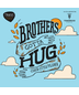 Troegs Independent Brewing - Brothers Gotta Hug (4 pack cans)