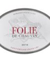 Chateau Folie de Chauvin St. Emilion Grand Cru Red Bordeaux Wine 750 mL