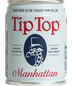 Tip Top Manhattan 100ml