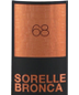 Sorelle Bronca Prosecco Extra Dry Particella 68 NV