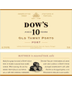 Dow's 10 Year Old Porto