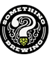 Something Brewery Eight To Infinity