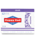 Happy Dad Hard Seltzer Grape Death Row Records 12 pack 12 oz. Can