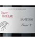 David Moreau Santenay Rouge Cuvee "S"