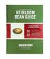 Book--The Rancho Gordo Heirloom Bean Guide