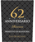 2017 Cantine San Marzano Anniversario 62 Primitivo Di Manduria Riserva 750ml