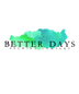 Better Days Distilling - Tilton Tea (750ml)