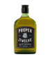 Proper Twelve Irish Whiskey 375ml